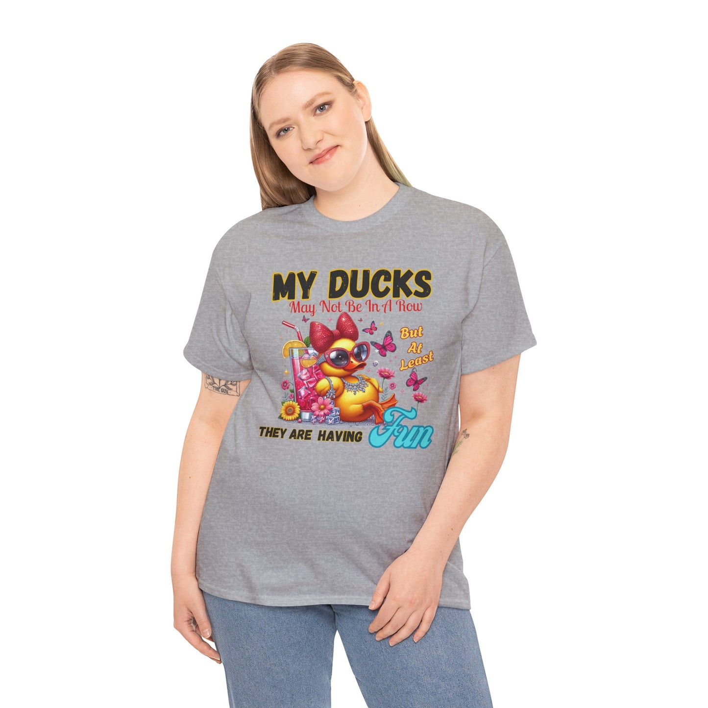 Funny Duck Shirt – “My Ducks May Not Be In A Row But At Least They’re Having Fun” – Cute Summer Graphic Tee – Gildan 5000 Unisex T-Shirt
