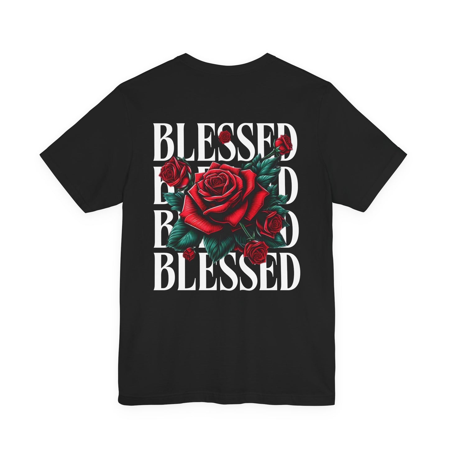 Blessed Roses T-Shirt – Bold Faith & Style Graphic Tee