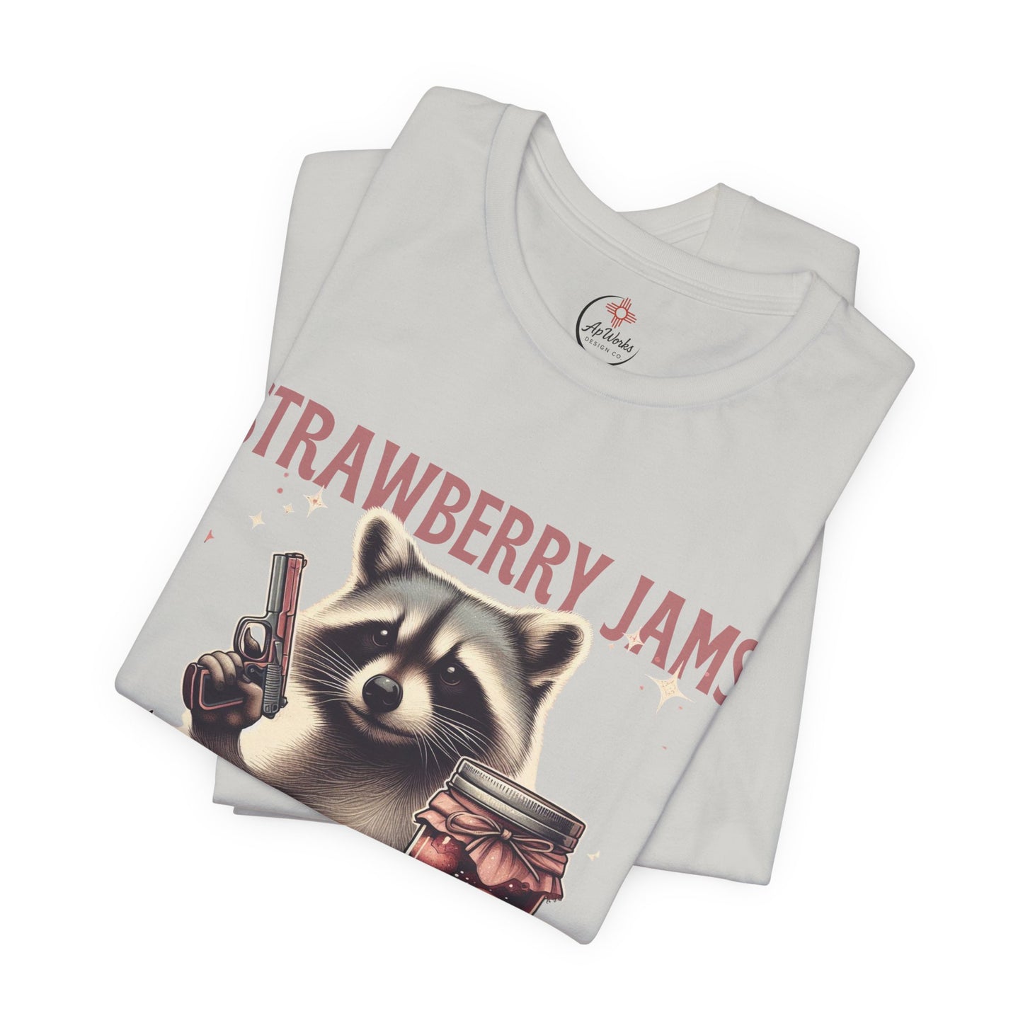 Strawberry Jams But My Glock Don’t – Funny Raccoon Gun T-Shirt