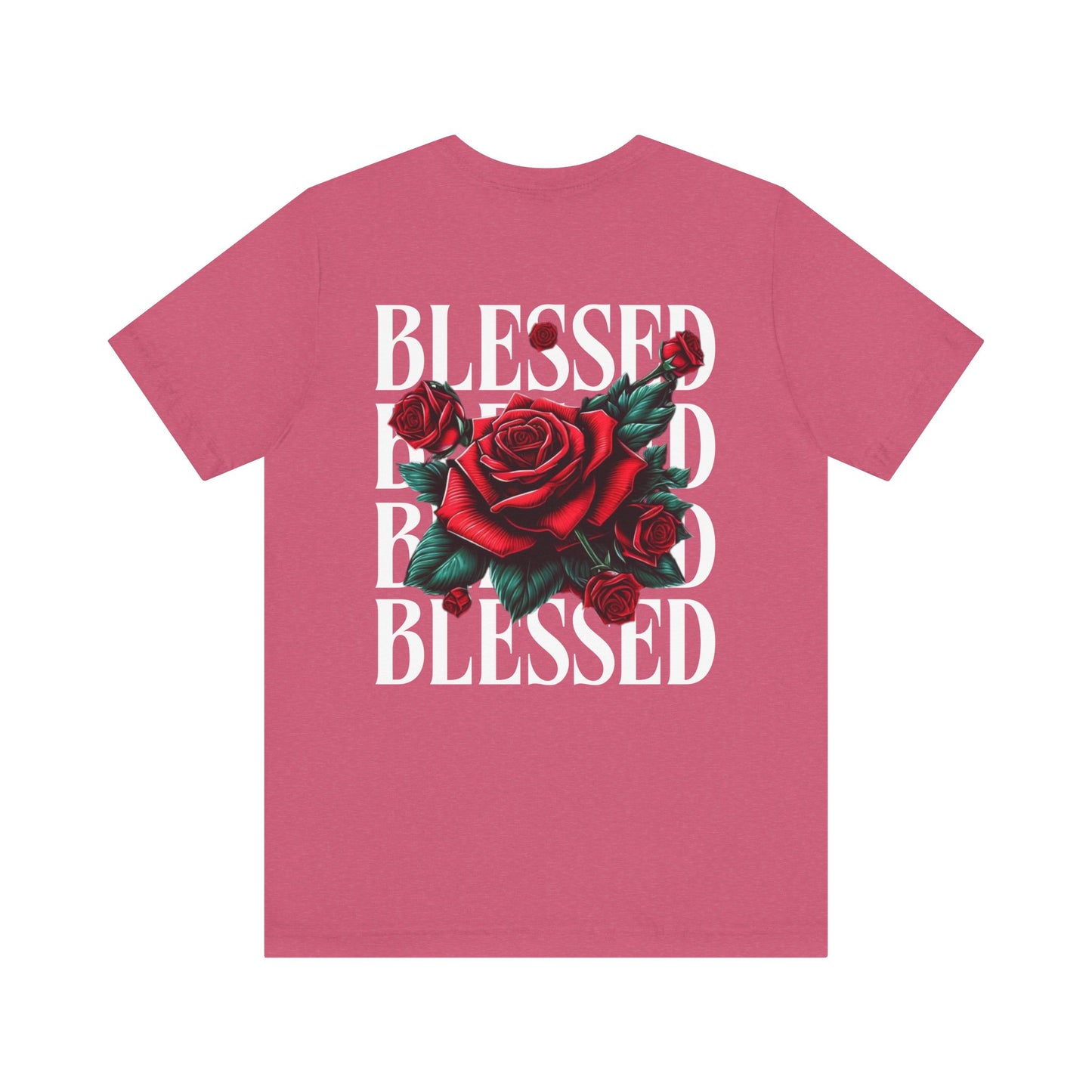 Blessed Roses T-Shirt – Bold Faith & Style Graphic Tee