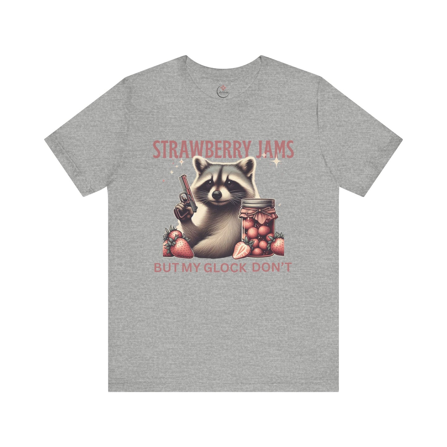 Strawberry Jams But My Glock Don’t – Funny Raccoon Gun T-Shirt