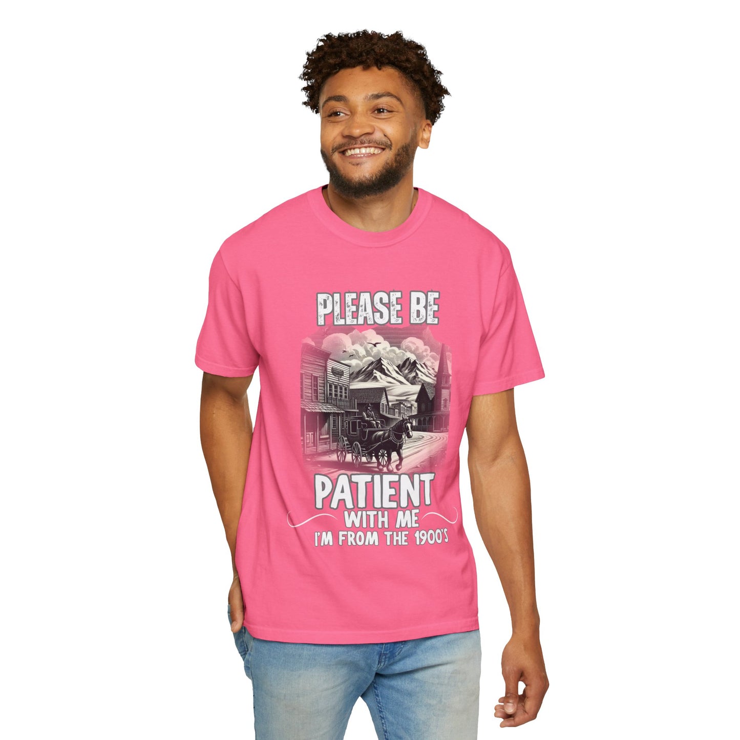 "Please Be Patient With Me I’m From The 1900’s" Retro Humor Tee
