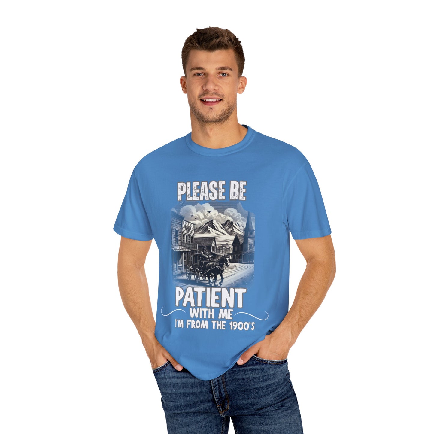 "Please Be Patient With Me I’m From The 1900’s" Retro Humor Tee