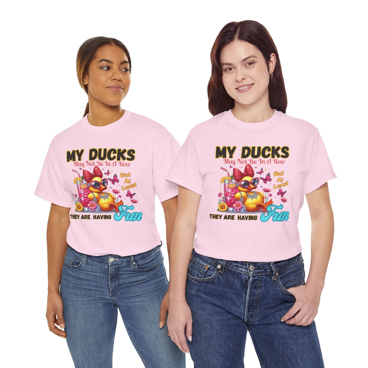 Funny Duck Shirt – “My Ducks May Not Be In A Row But At Least They’re Having Fun” – Cute Summer Graphic Tee – Gildan 5000 Unisex T-Shirt