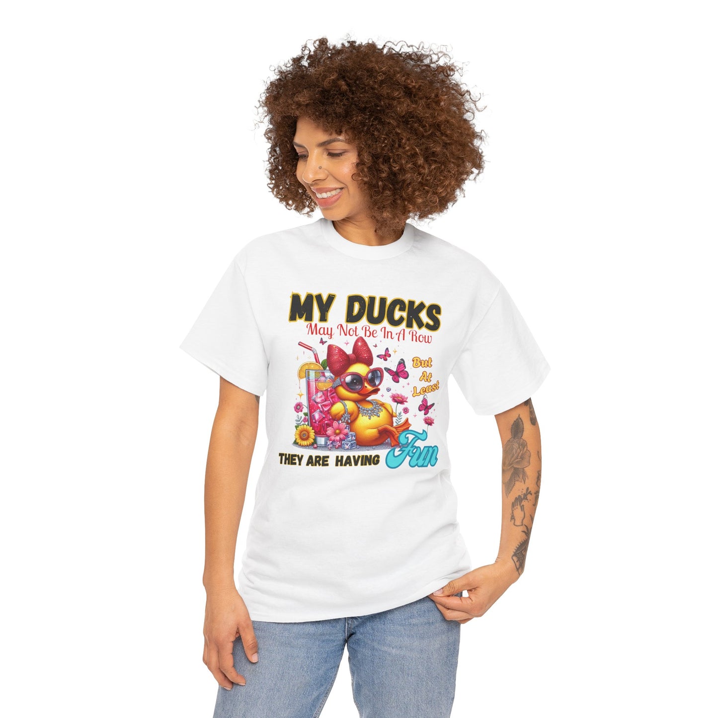 Funny Duck Shirt – “My Ducks May Not Be In A Row But At Least They’re Having Fun” – Cute Summer Graphic Tee – Gildan 5000 Unisex T-Shirt