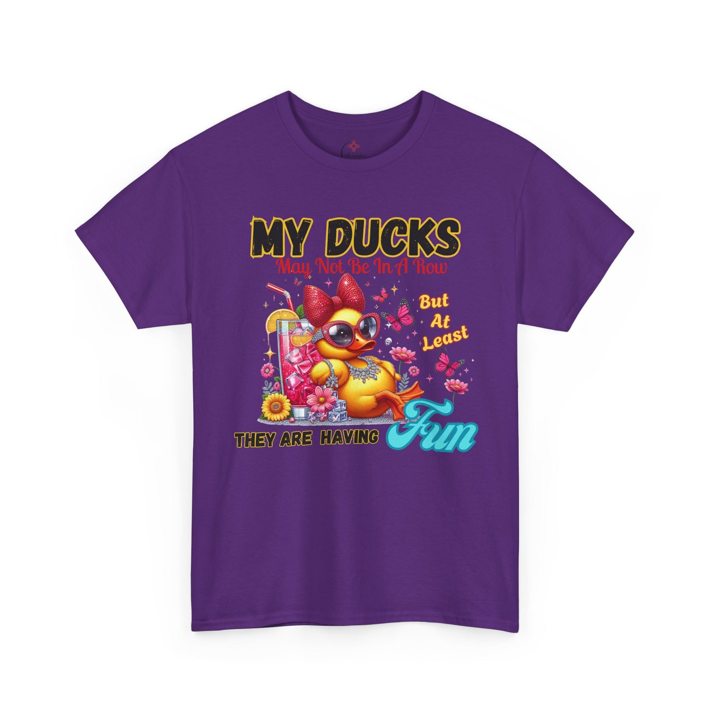 Funny Duck Shirt – “My Ducks May Not Be In A Row But At Least They’re Having Fun” – Cute Summer Graphic Tee – Gildan 5000 Unisex T-Shirt