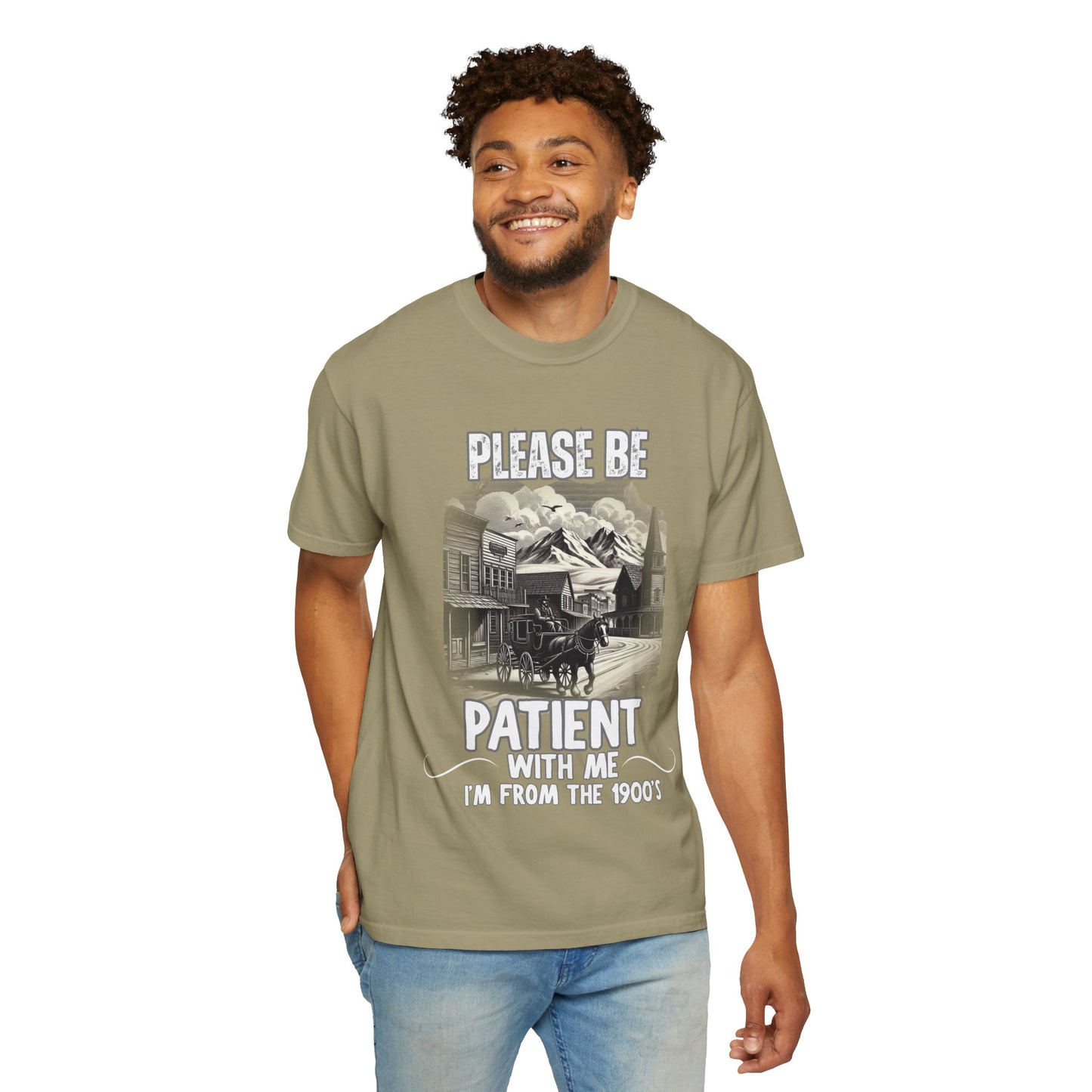 "Please Be Patient With Me I’m From The 1900’s" Retro Humor Tee
