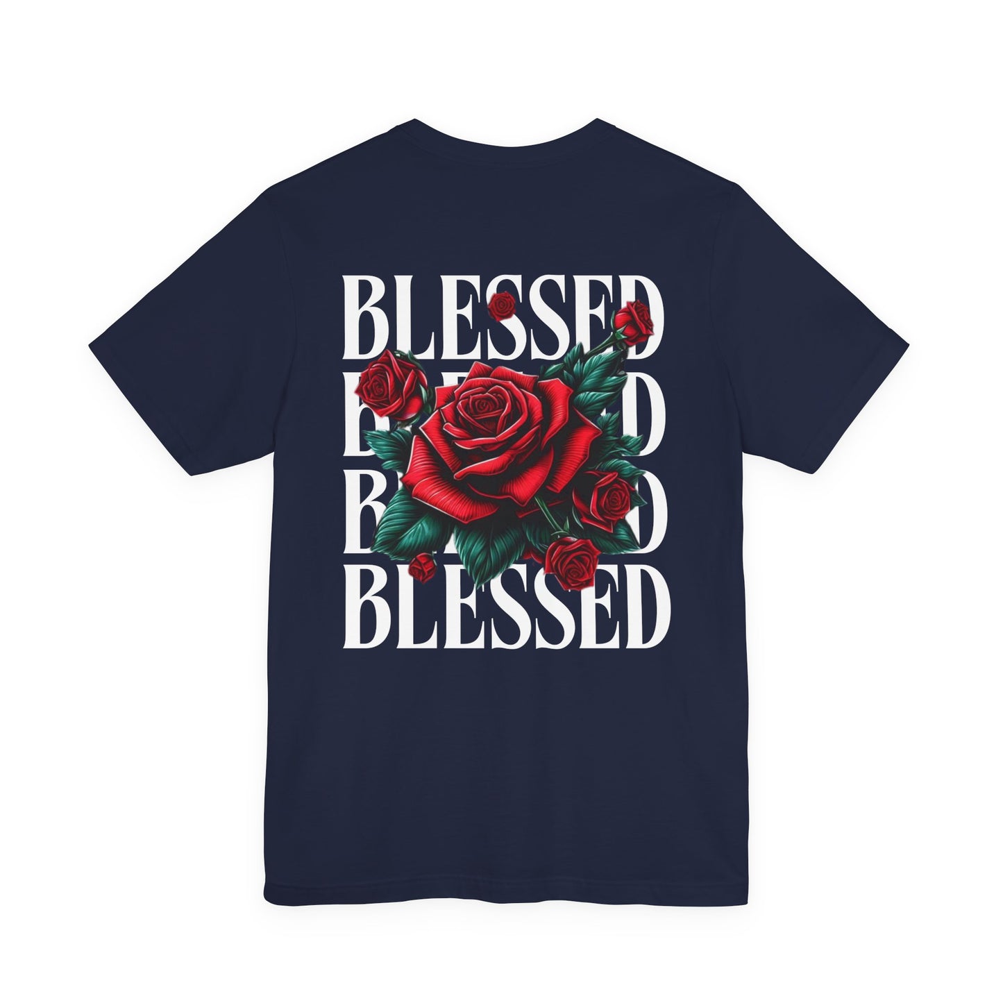 Blessed Roses T-Shirt – Bold Faith & Style Graphic Tee