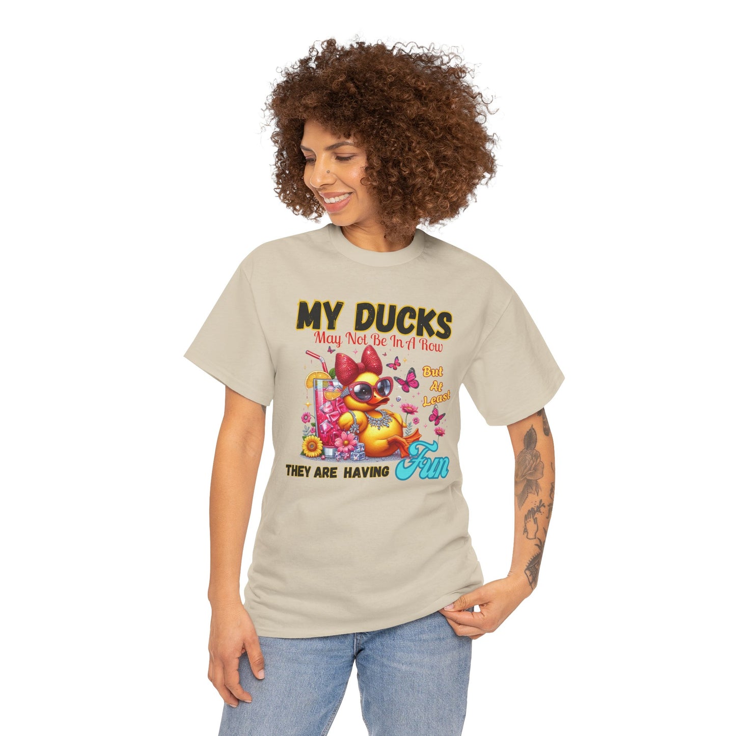 Funny Duck Shirt – “My Ducks May Not Be In A Row But At Least They’re Having Fun” – Cute Summer Graphic Tee – Gildan 5000 Unisex T-Shirt
