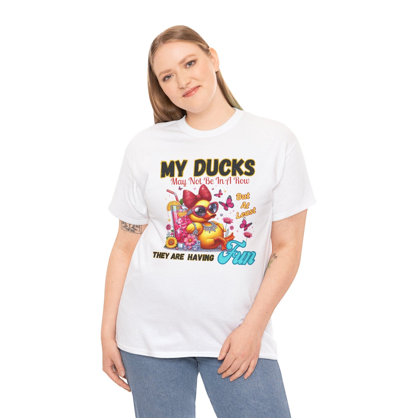 Funny Duck Shirt – “My Ducks May Not Be In A Row But At Least They’re Having Fun” – Cute Summer Graphic Tee – Gildan 5000 Unisex T-Shirt