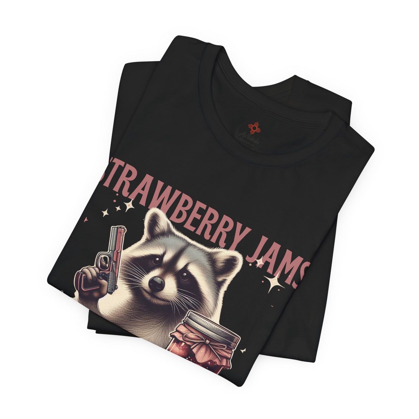 Strawberry Jams But My Glock Don’t – Funny Raccoon Gun T-Shirt