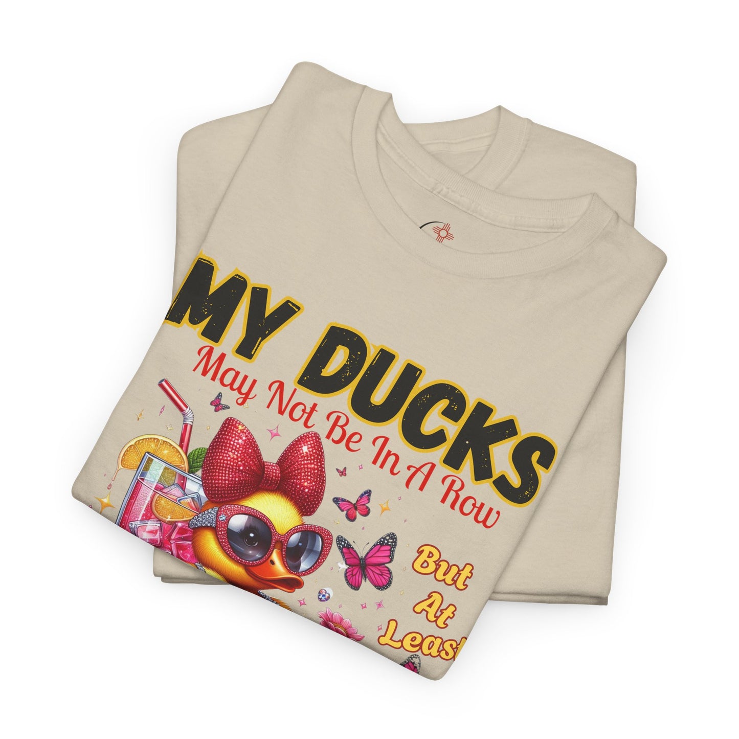 Funny Duck Shirt – “My Ducks May Not Be In A Row But At Least They’re Having Fun” – Cute Summer Graphic Tee – Gildan 5000 Unisex T-Shirt