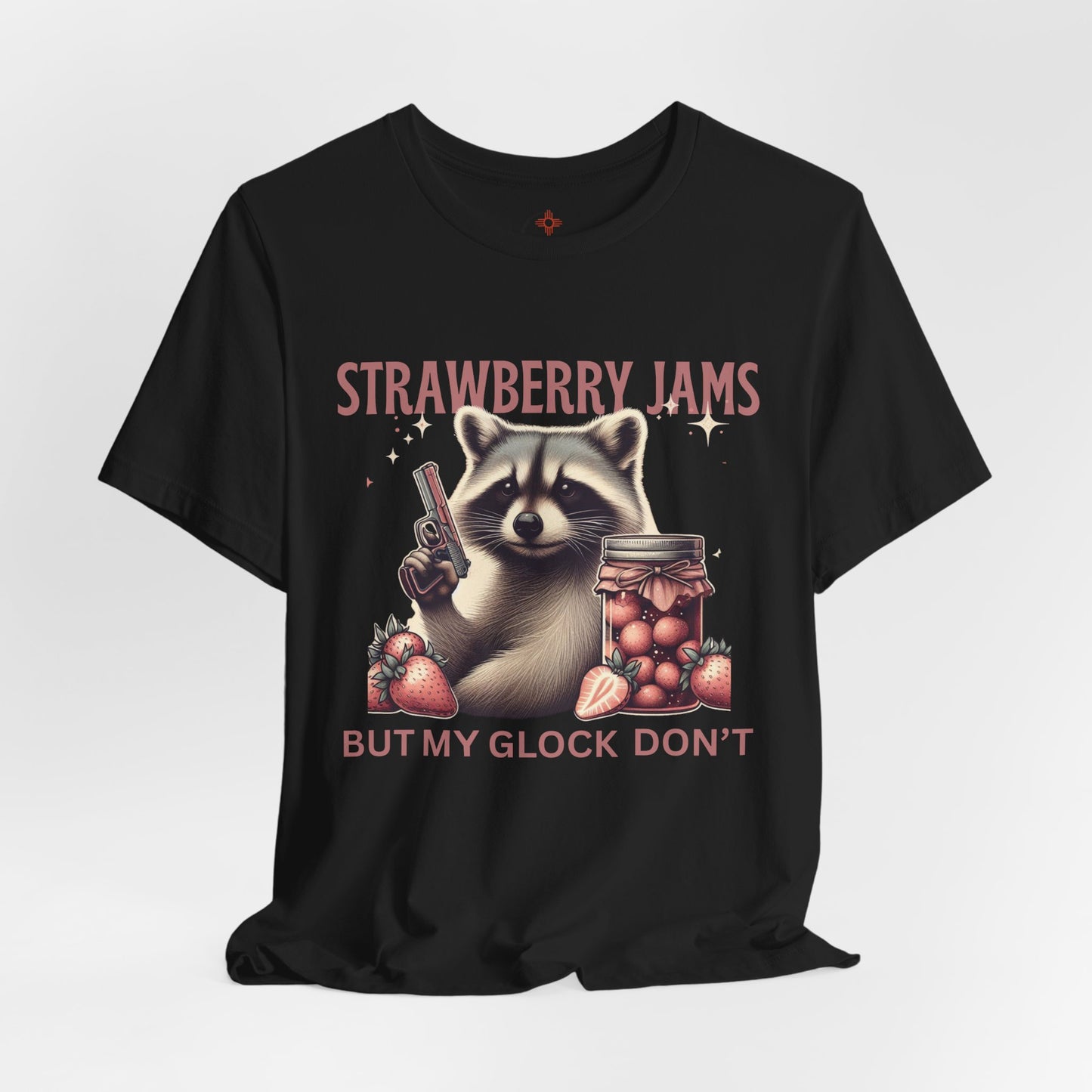 Strawberry Jams But My Glock Don’t – Funny Raccoon Gun T-Shirt