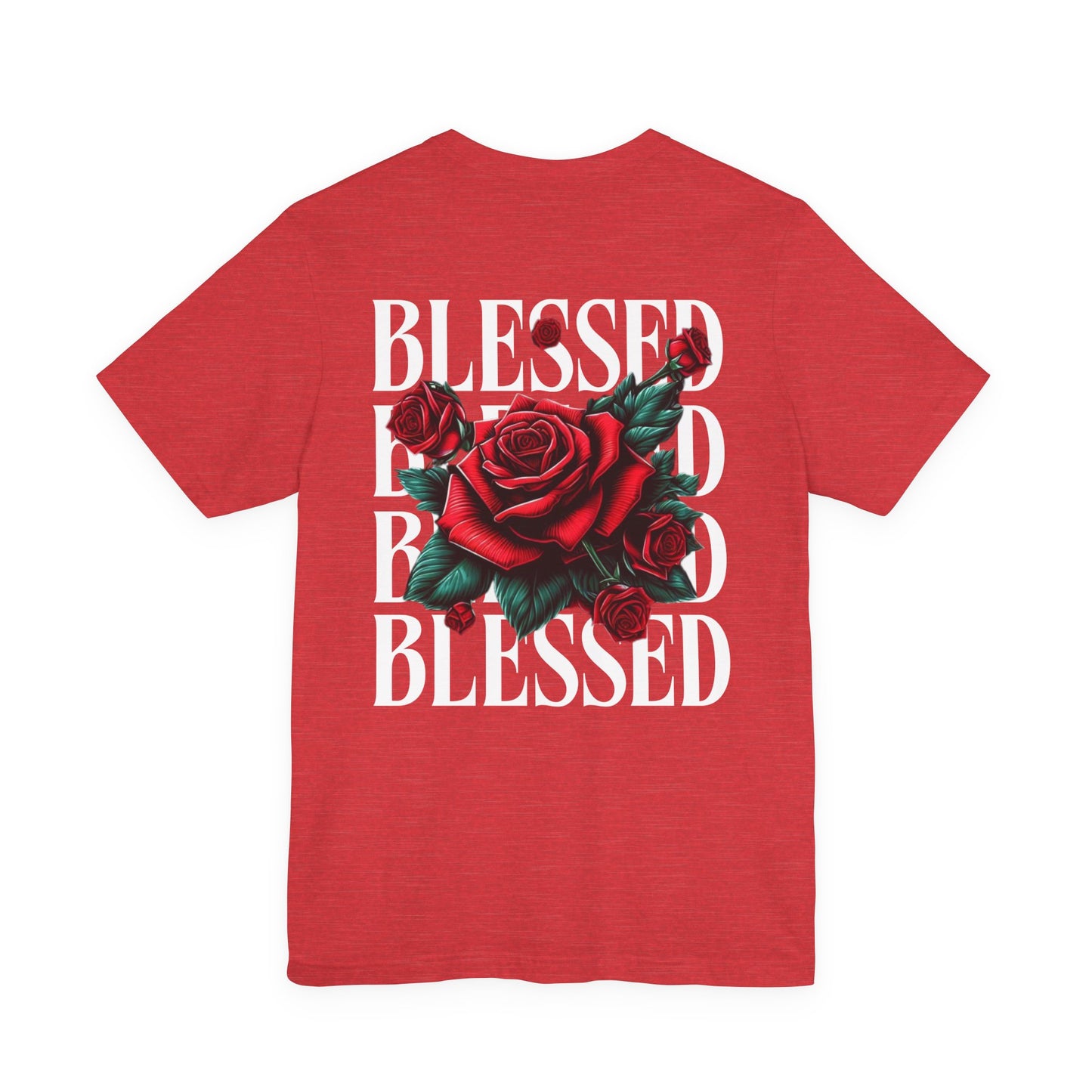 Blessed Roses T-Shirt – Bold Faith & Style Graphic Tee