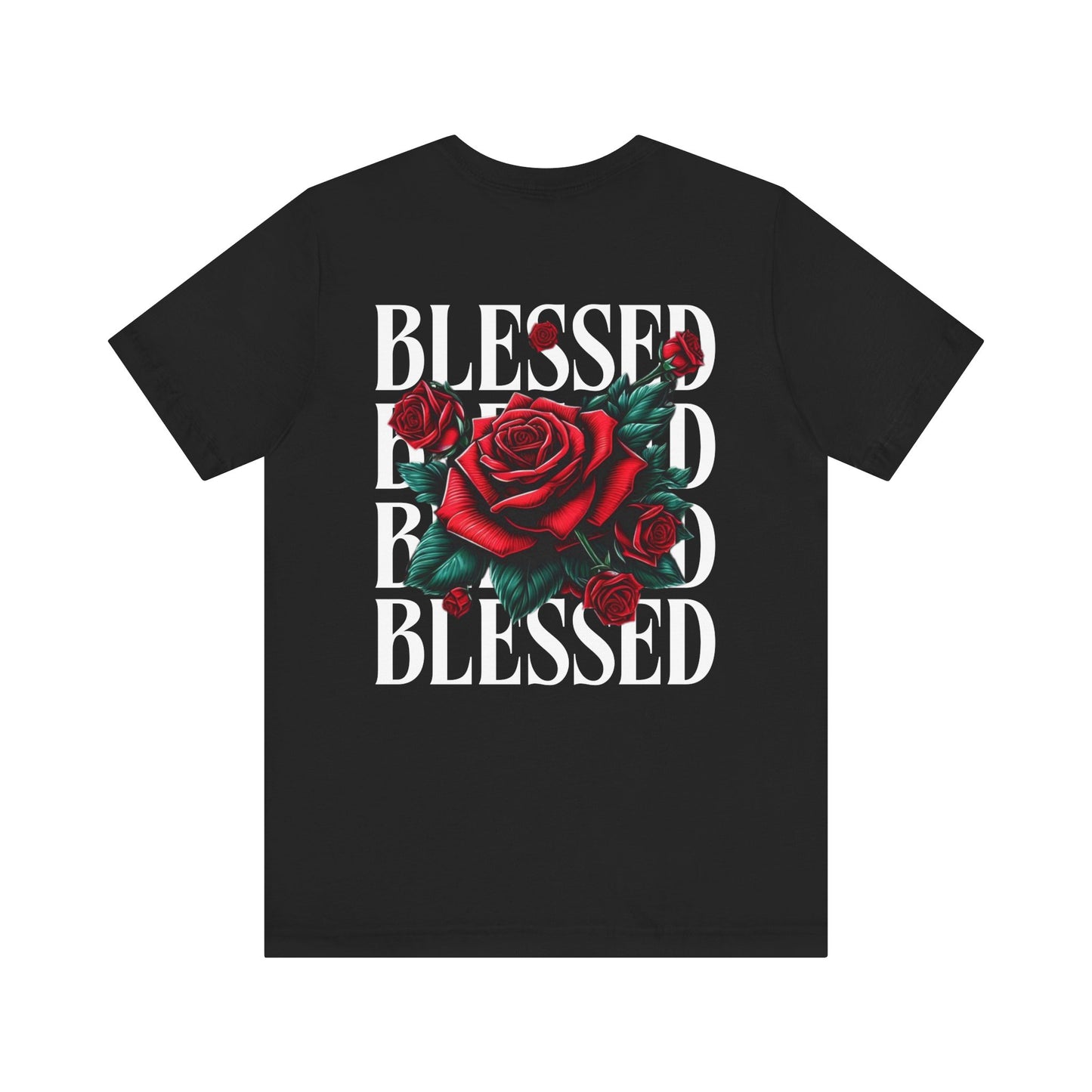 Blessed Roses T-Shirt – Bold Faith & Style Graphic Tee