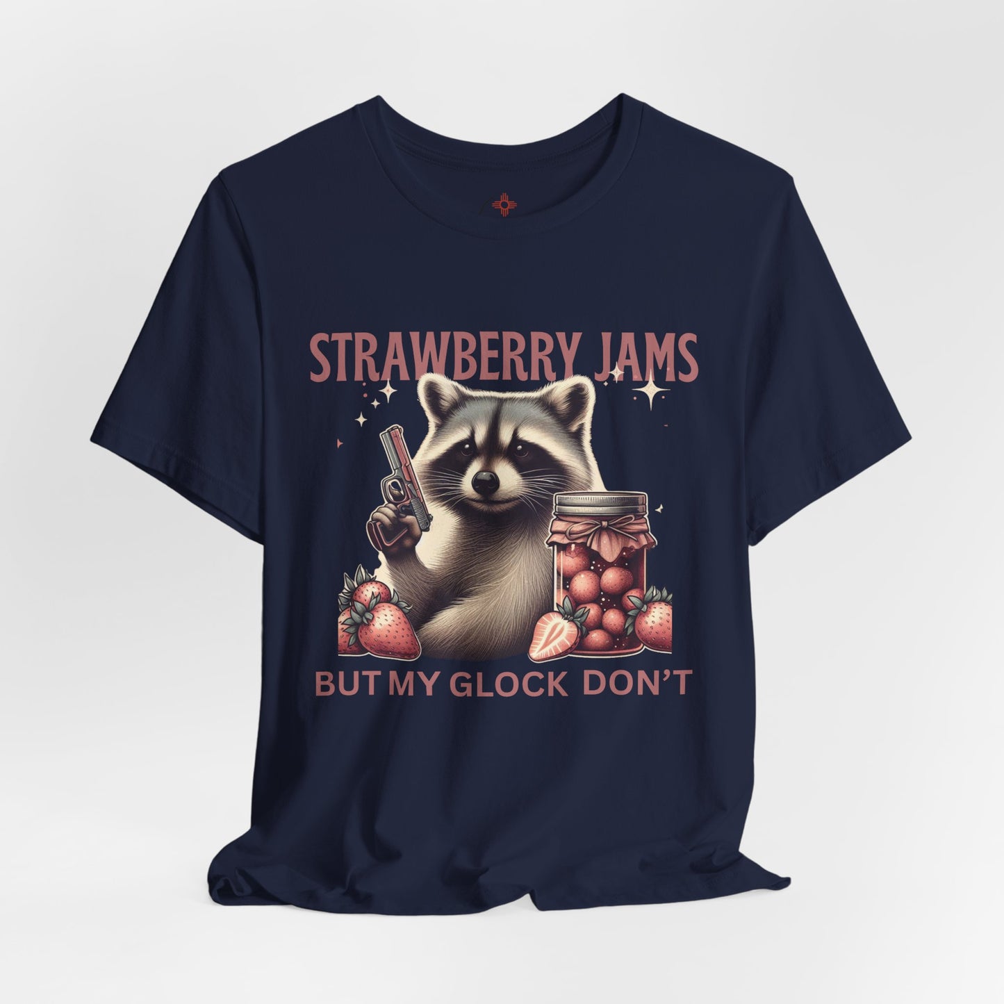 Strawberry Jams But My Glock Don’t – Funny Raccoon Gun T-Shirt