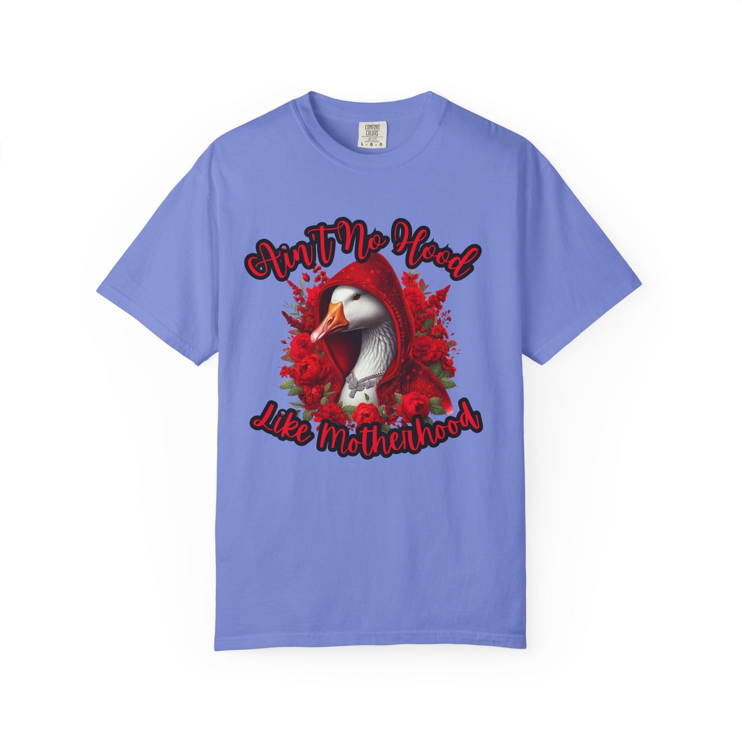 Ain’t No Hood Like Motherhood Shirt – Funny Goose Mom Life Tee