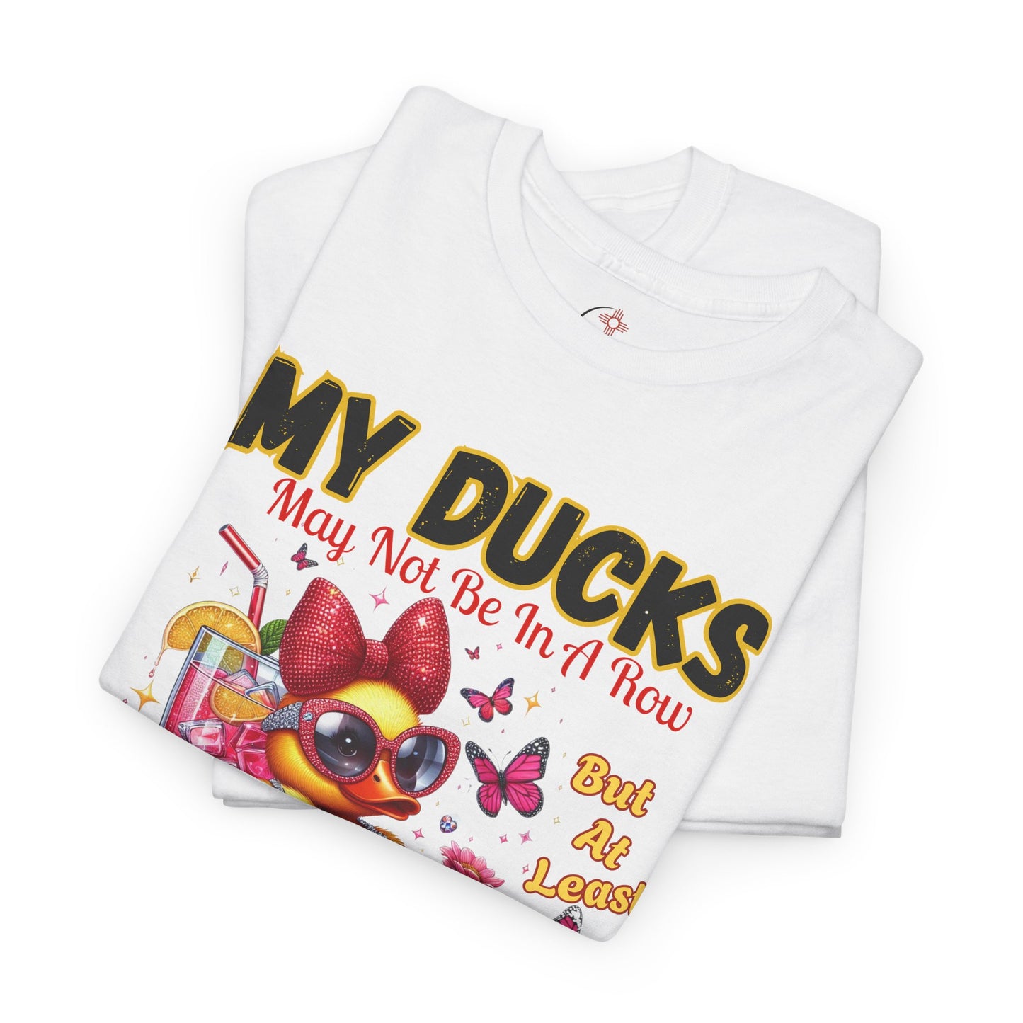 Funny Duck Shirt – “My Ducks May Not Be In A Row But At Least They’re Having Fun” – Cute Summer Graphic Tee – Gildan 5000 Unisex T-Shirt