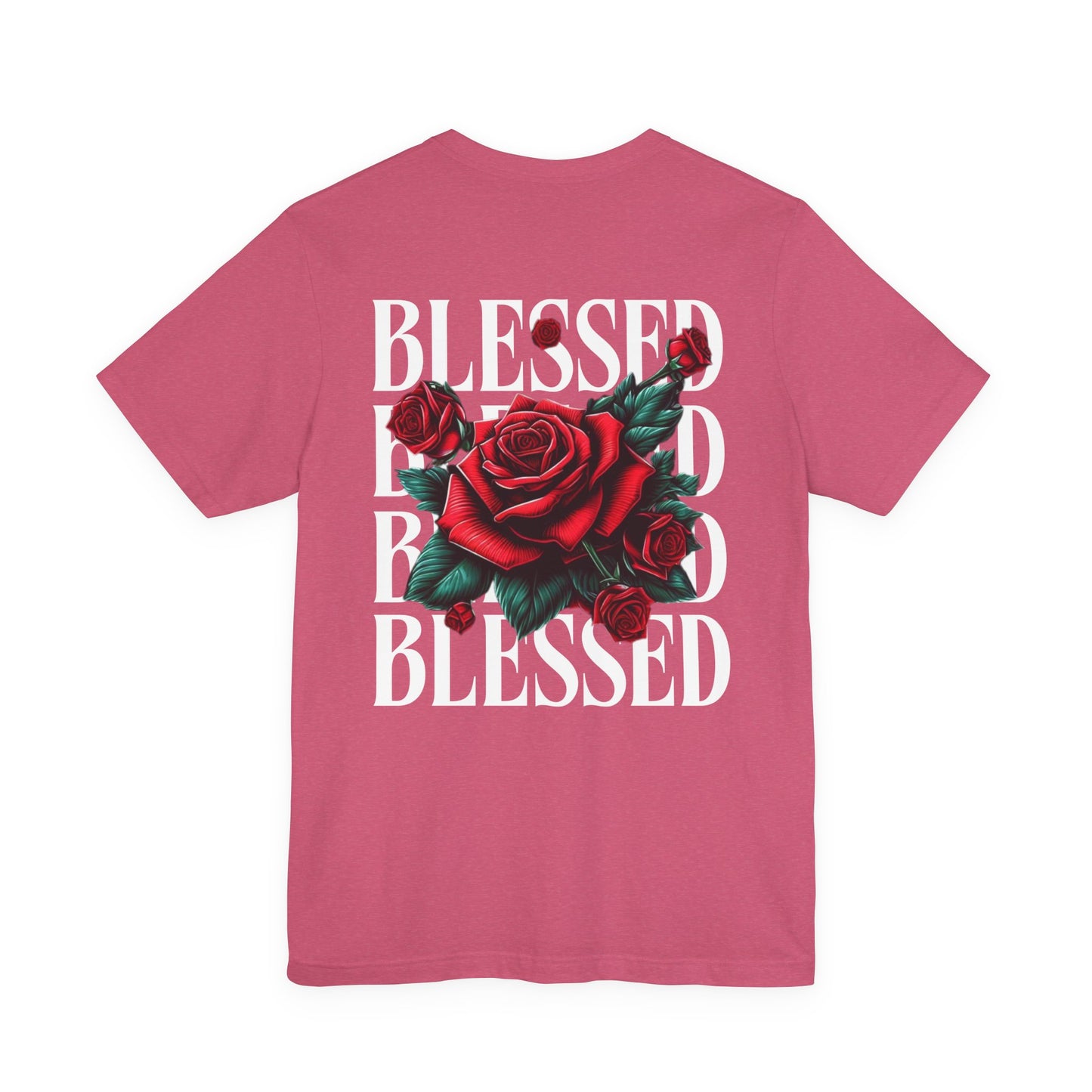 Blessed Roses T-Shirt – Bold Faith & Style Graphic Tee